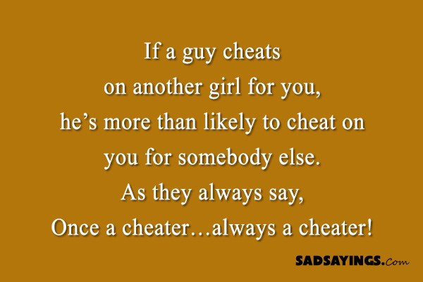 If a man cheats more than once