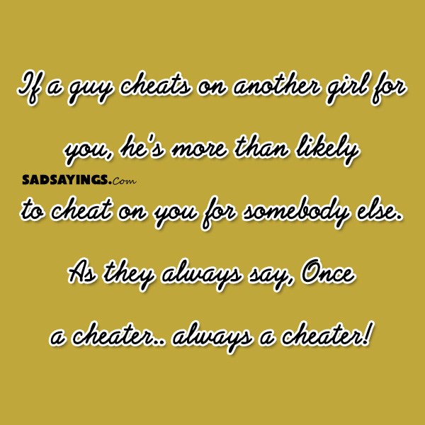 About cheating boyfriends sayings 25 Important